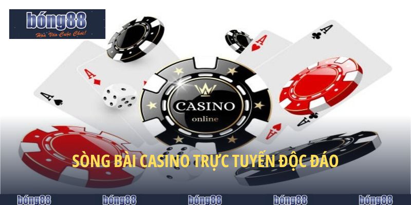 Sòng bài giải trí trực tuyến hội tụ những ưu điểm đặc biệt nhất 