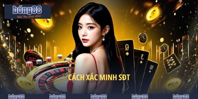 Cách xác minh SĐT