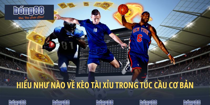 Định nghĩa cơ bản về hình thức cược túc cầu Under/ Over 