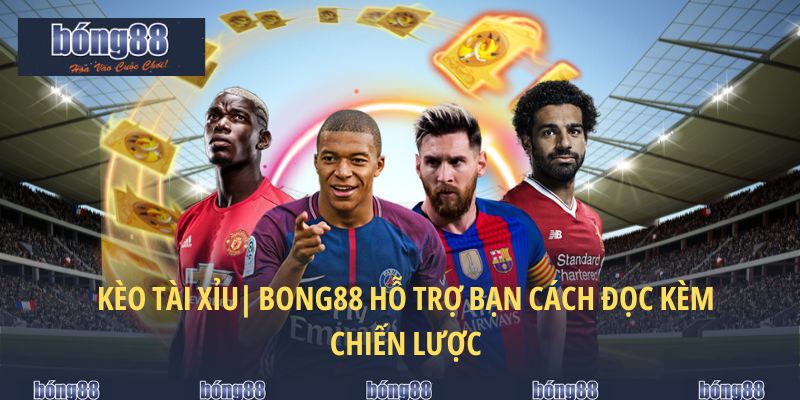 kèo tài xỉu