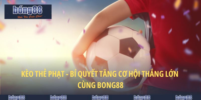 kèo thẻ phạt