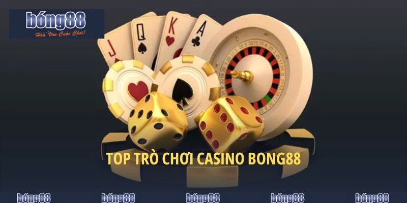 Top trò chơi casino BONG88